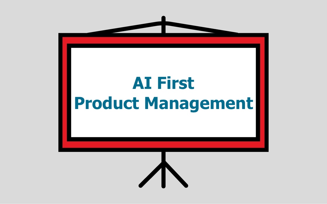 AI-First Product Management Info Session